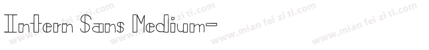 Intern Sans Medium字体转换
